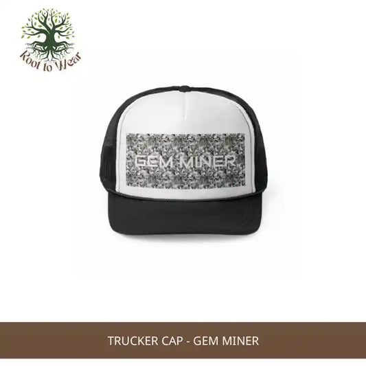 Trucker Cap - Gem Miner by@Outfy