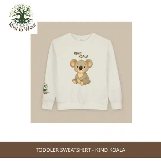 Toddler Sweatshirt - Kind Koala by@Outfy