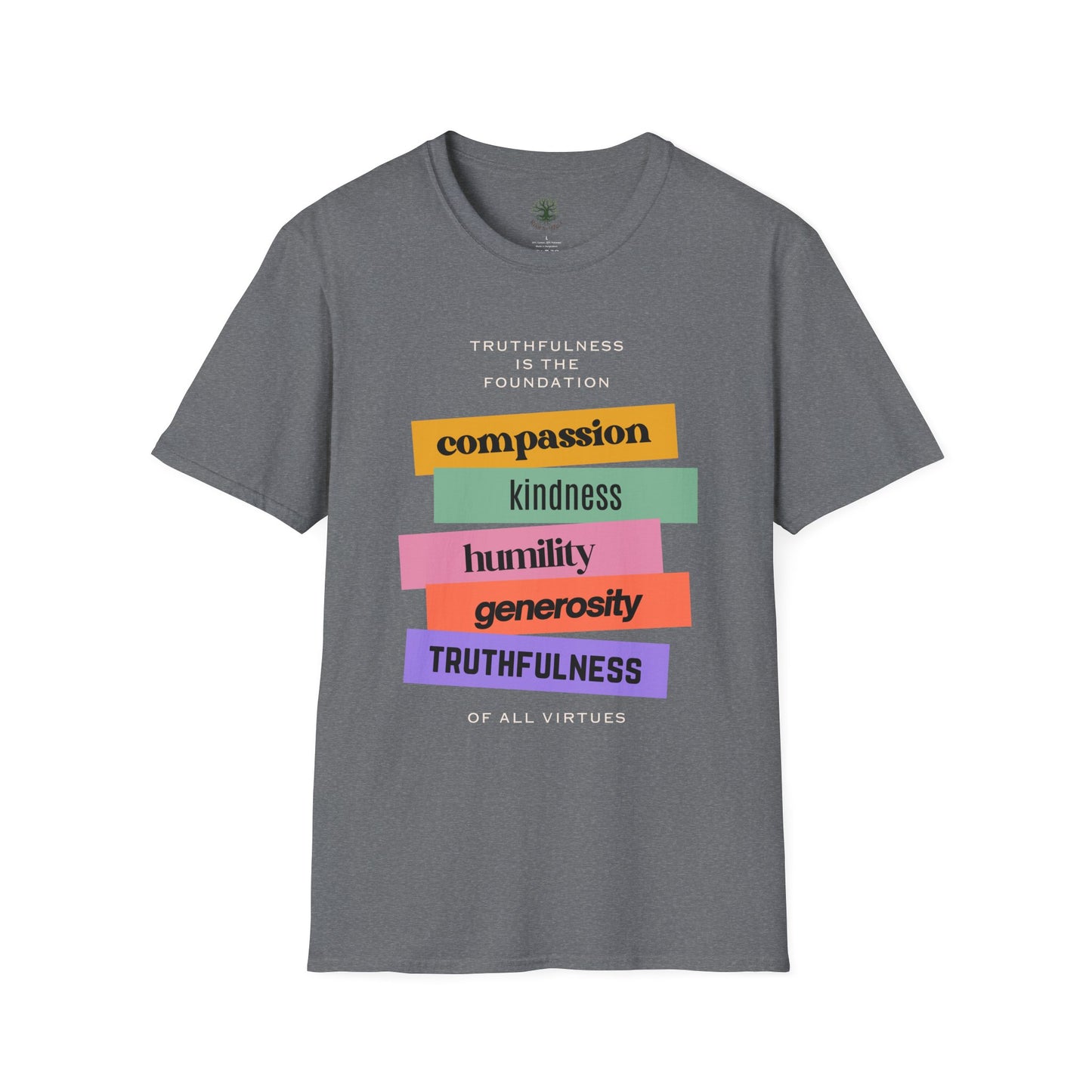 Soft & Stylish Tee - Truthfulness is the Foundation