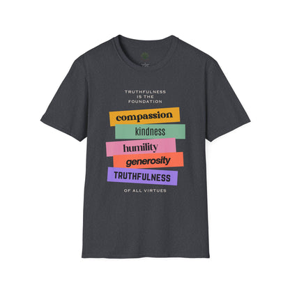 Soft & Stylish Tee - Truthfulness is the Foundation
