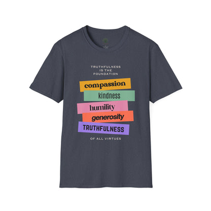 Soft & Stylish Tee - Truthfulness is the Foundation