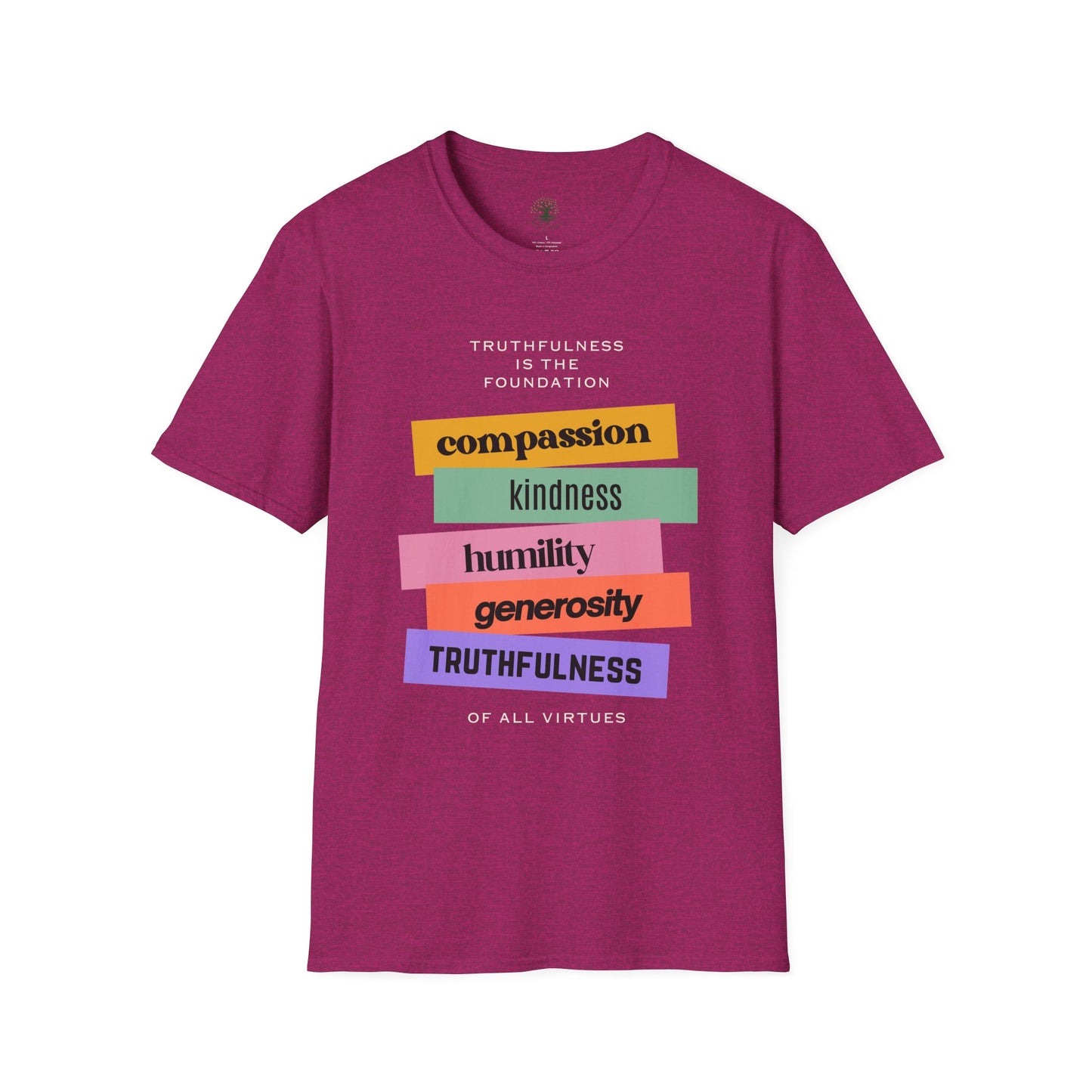 Soft & Stylish Tee - Truthfulness is the Foundation