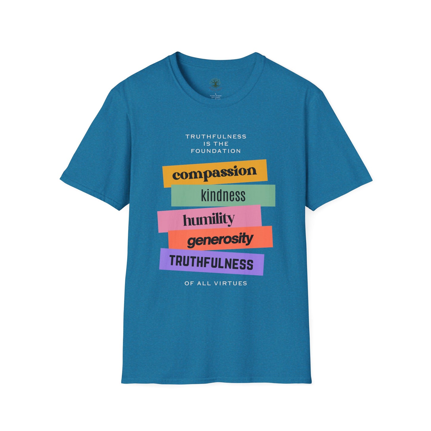 Soft & Stylish Tee - Truthfulness is the Foundation