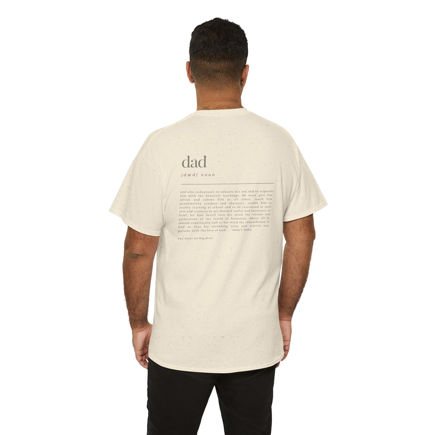 Comfy Cotton Tee - Dad: No Big Deal
