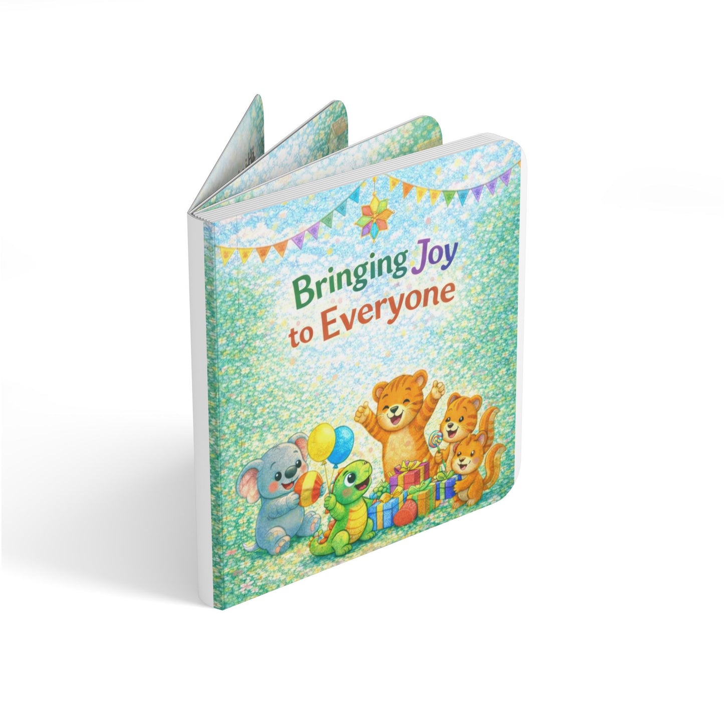 Bringing Joy to Everyone — Ayyám-i-Há Board Book for Ages 2–6