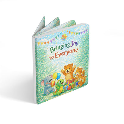 Bringing Joy to Everyone — Ayyám-i-Há Board Book for Ages 2–6