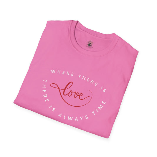 Soft & Stylish Tee - Where There Is Love