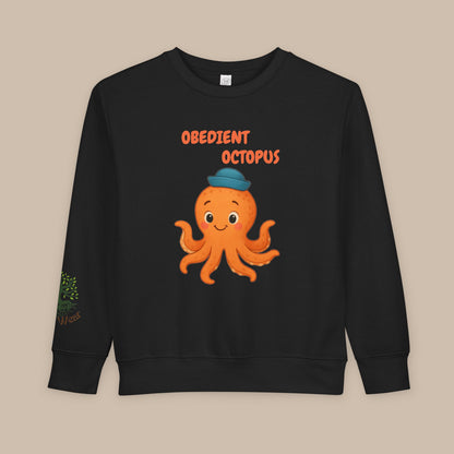 Toddler Sweatshirt - Obedient Octopus
