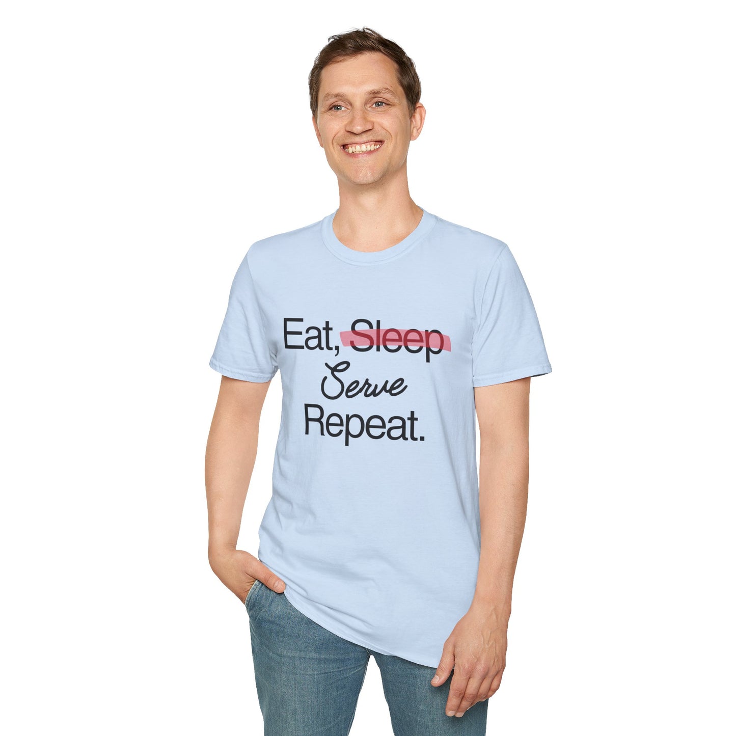 Soft & Stylish Tee - Eat, Serve, Repeat