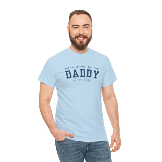 Comfy Cotton Tee - Daddy: Dignity, Devotion, Discipline