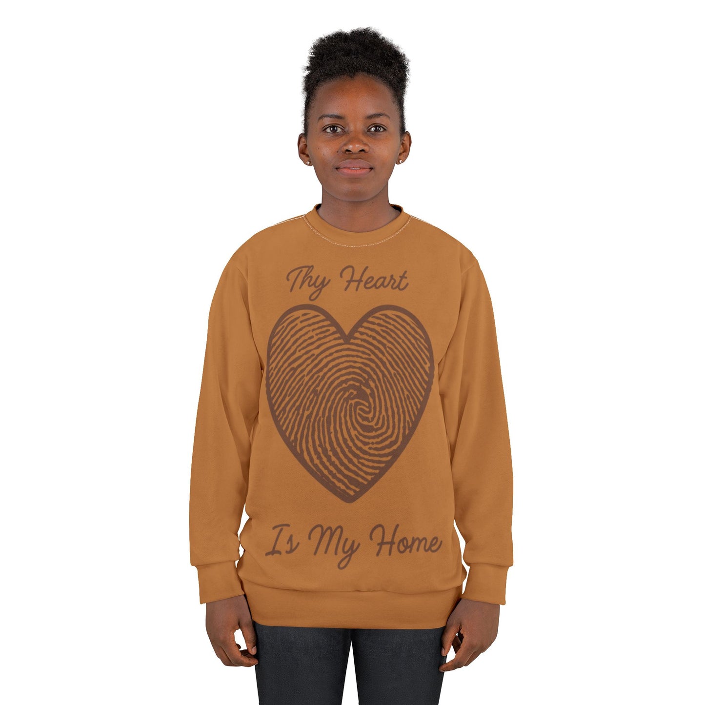 Cozy Sweatshirt - Thy Heart Is My Home