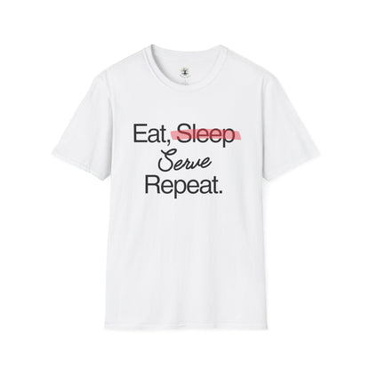 Soft & Stylish Tee - Eat, Serve, Repeat