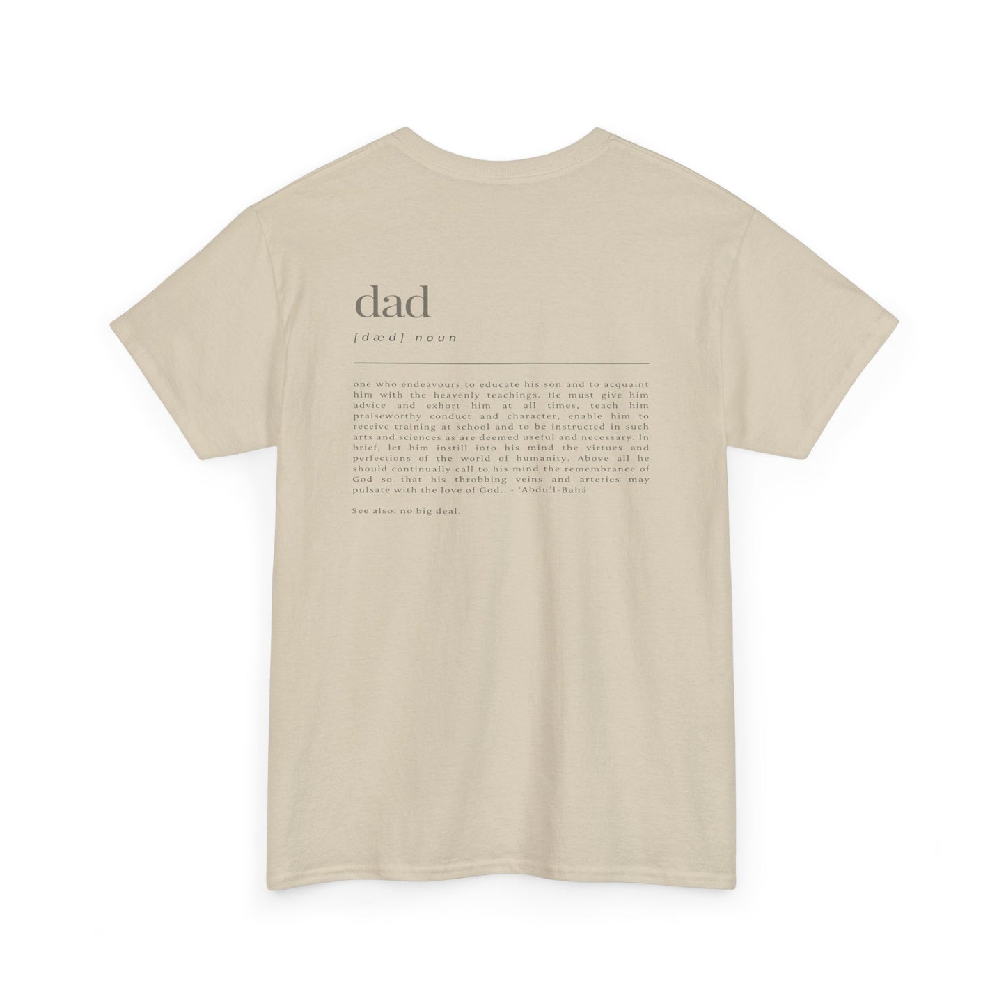 Comfy Cotton Tee - Dad: No Big Deal