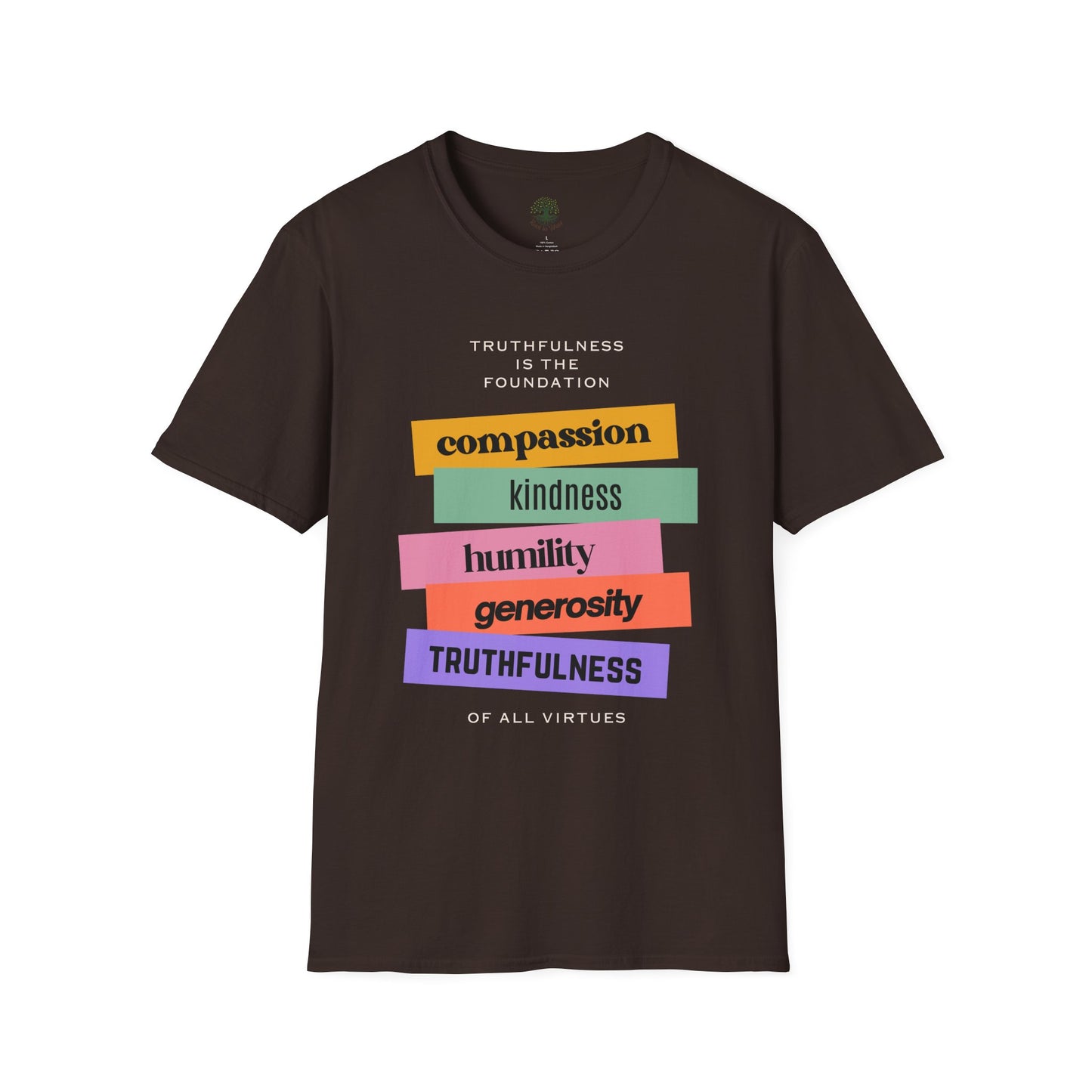 Soft & Stylish Tee - Truthfulness is the Foundation