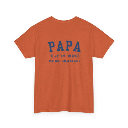 Comfy Cotton Tee - Papa: Always Guiding & Advising