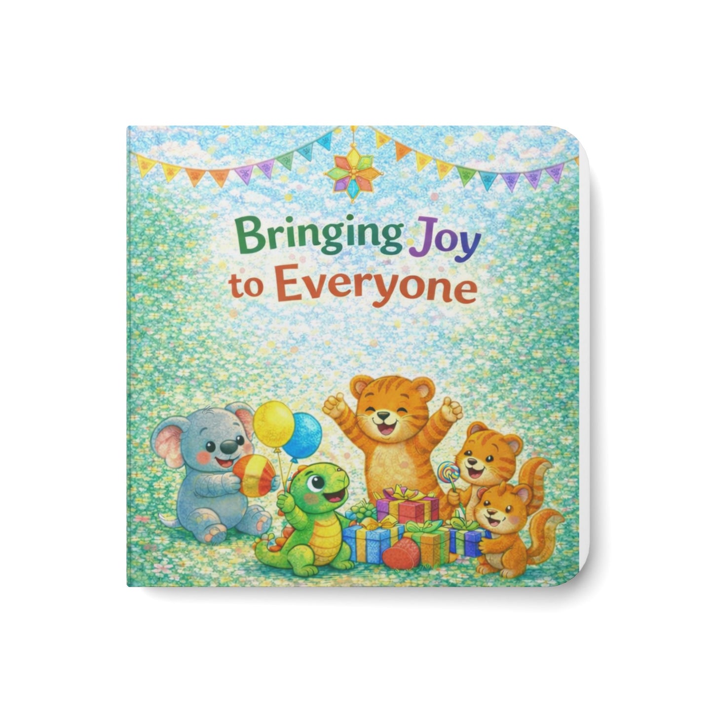 Bringing Joy to Everyone — Ayyám-i-Há Board Book for Ages 2–6