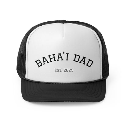 Trucker Cap - Baha'i Dad Est. 2025