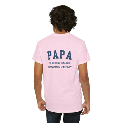 Comfy Cotton Tee - Papa: Always Guiding & Advising