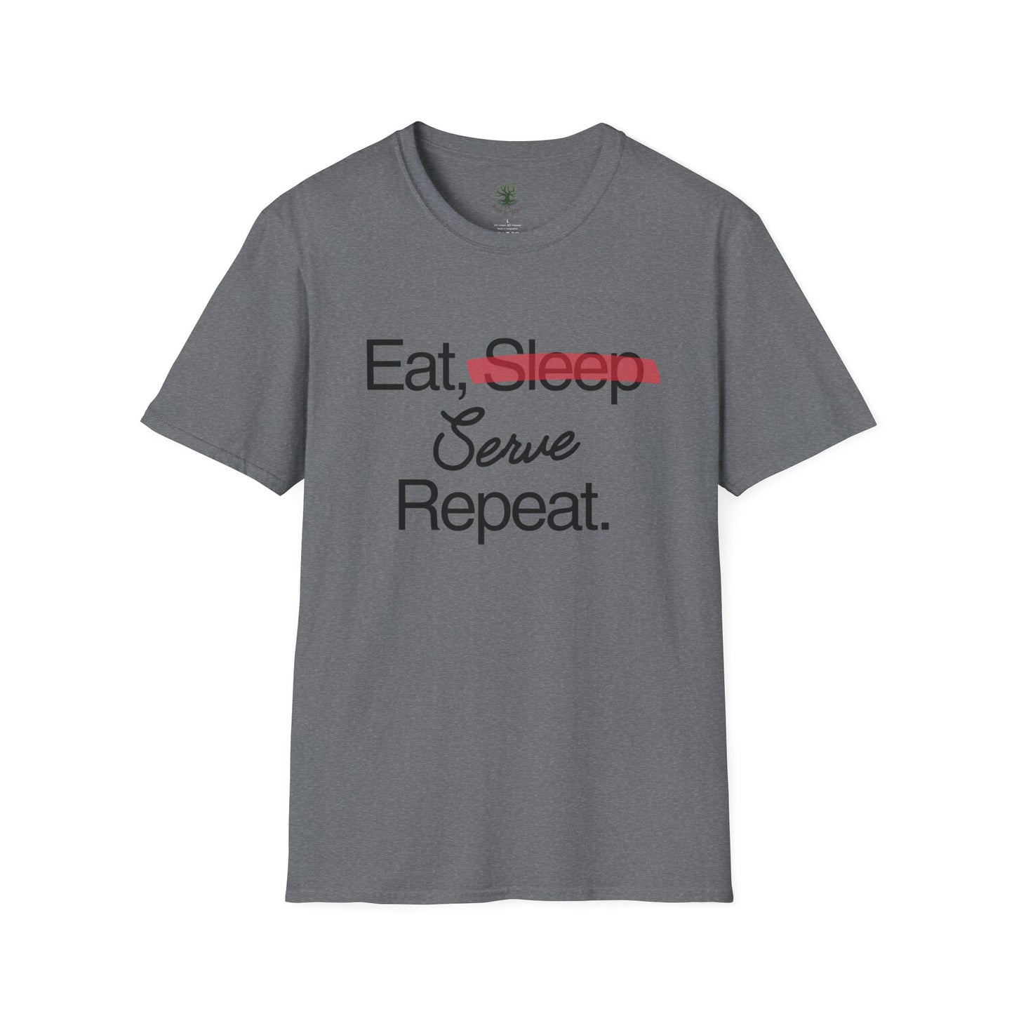 Soft & Stylish Tee - Eat, Serve, Repeat