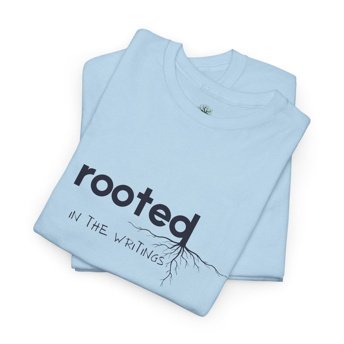 Comfy Cotton Tee - Rooted in the Writings
