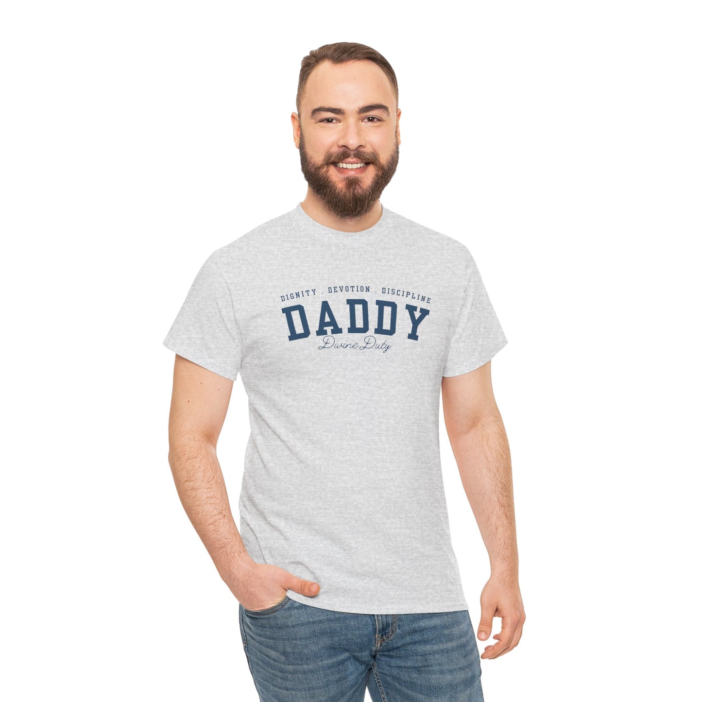 Comfy Cotton Tee - Daddy: Dignity, Devotion, Discipline