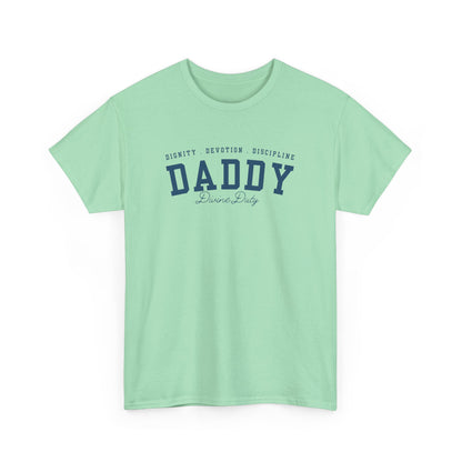 Comfy Cotton Tee - Daddy: Dignity, Devotion, Discipline