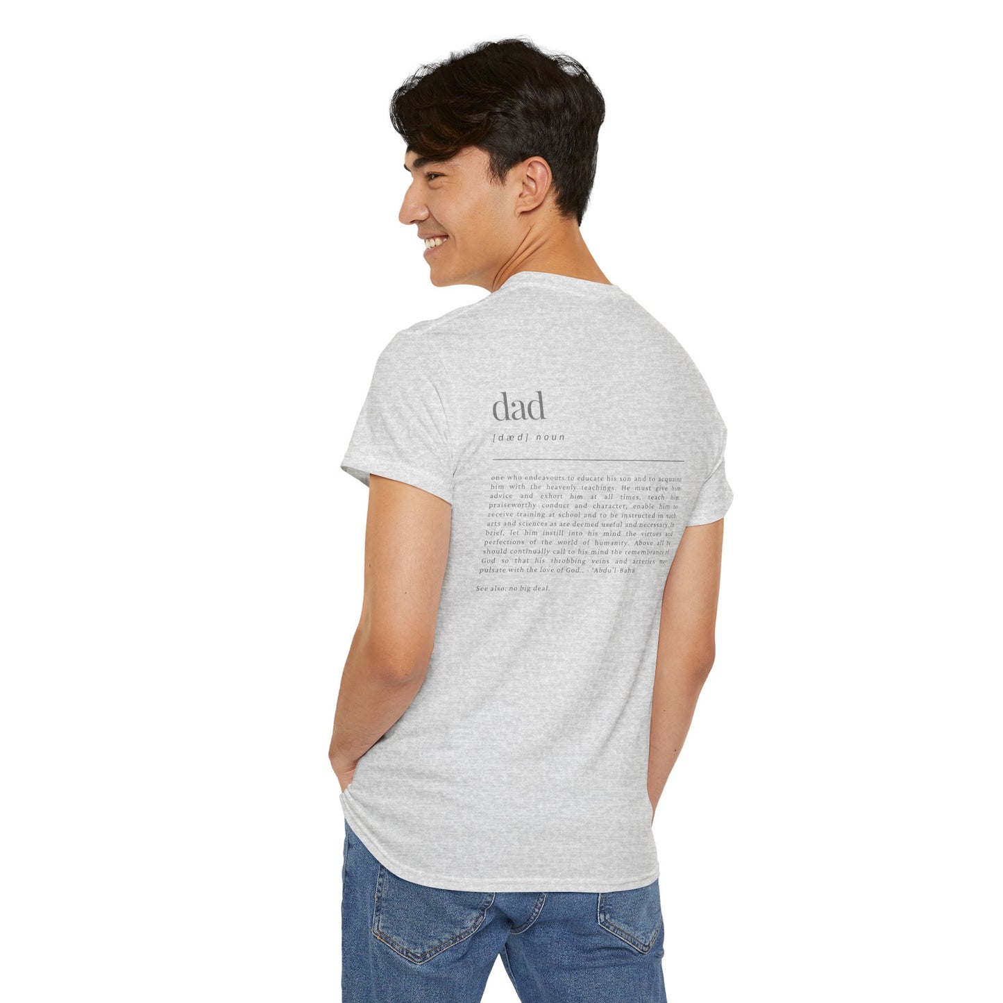 Comfy Cotton Tee - Dad: No Big Deal
