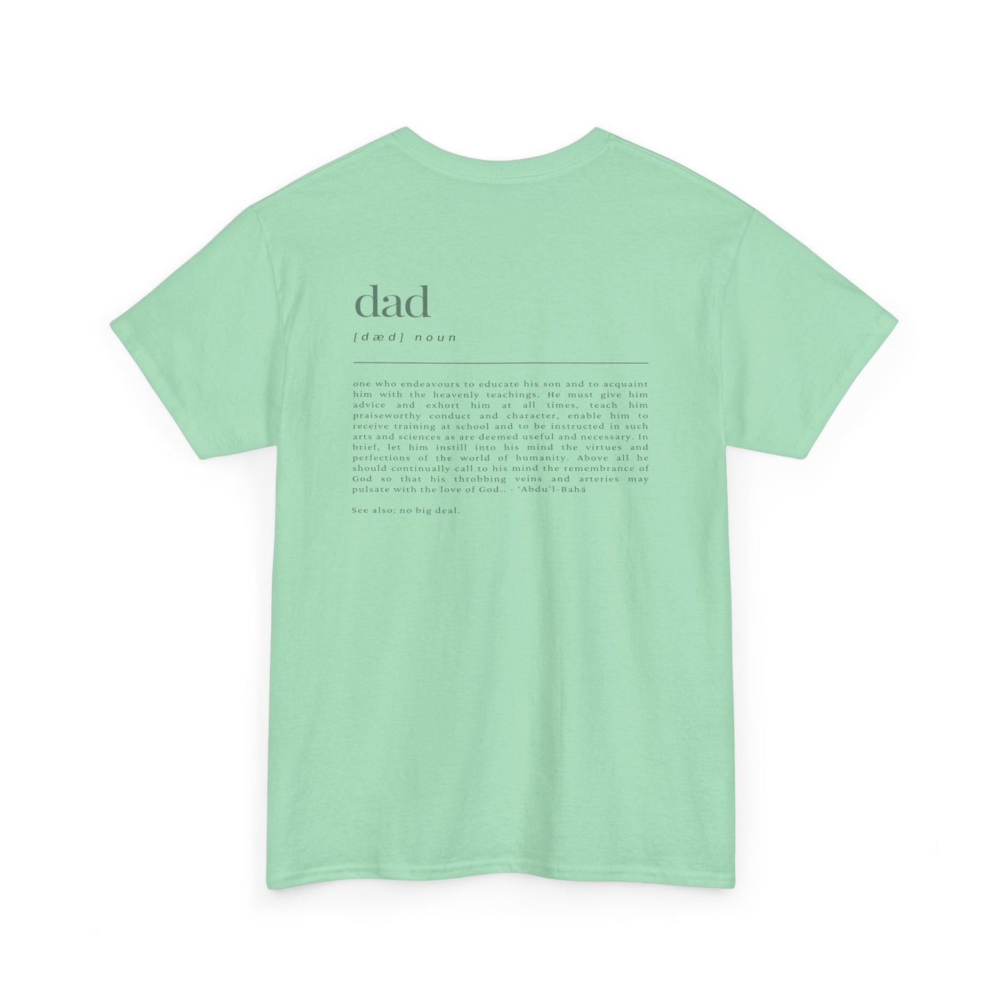 Comfy Cotton Tee - Dad: No Big Deal