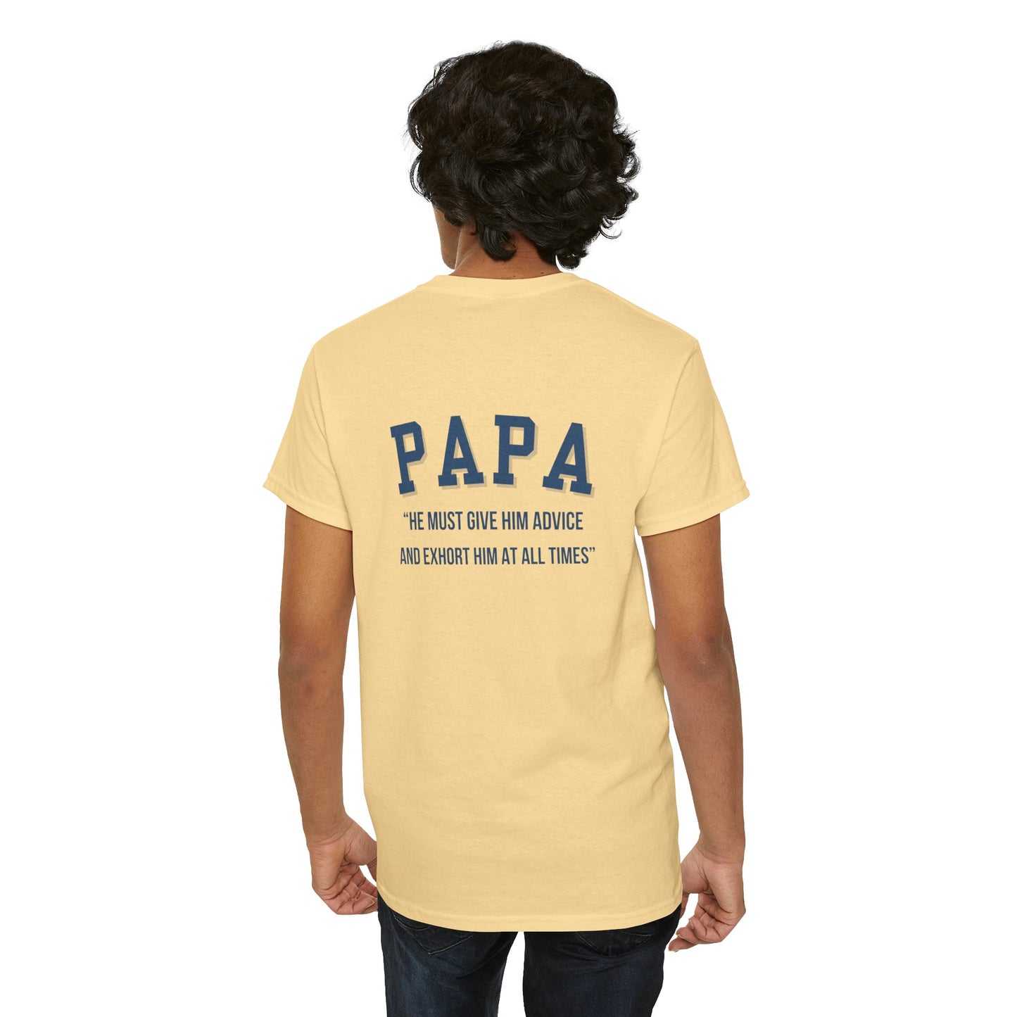 Comfy Cotton Tee - Papa: Always Guiding & Advising