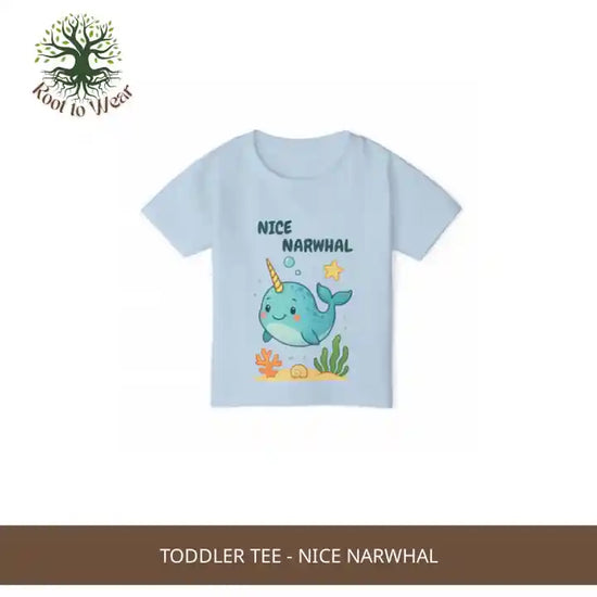 Toddler Tee - Nice Narwhal by@Outfy