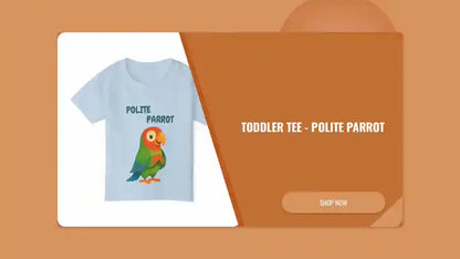 Toddler Tee - Polite Parrot by@Outfy