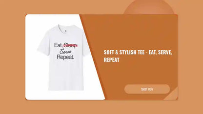 Soft &amp; Stylish Tee - Eat, Serve, Repeat by@Outfy