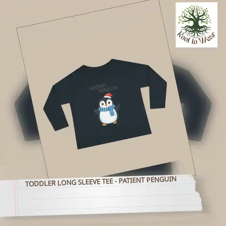 Toddler Long Sleeve Tee - Patient Penguin by@Outfy